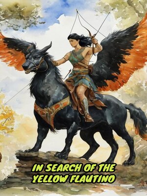 cover image of In Search of the Yellow Flautino